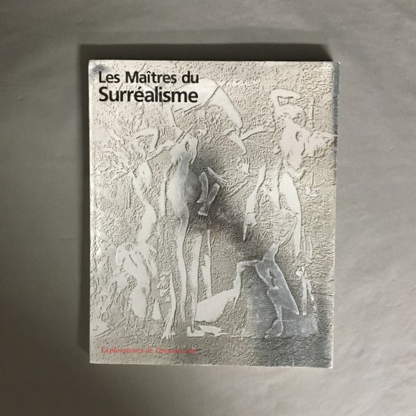 Les Maitres du Surrealisme シュルレアリスムの巨匠展