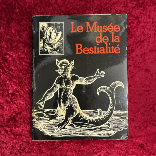 LE MUSEE DE LA BESTIALITE 洋書
