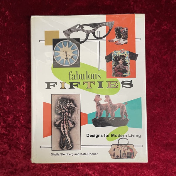Fabulous Fifties: Designs for Modern Living　洋書
