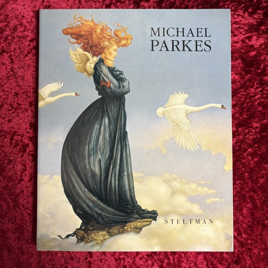 Michael Parkes: Paintings, drawings, stonelithographs, 1977-1992