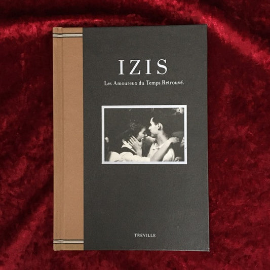 IZIS Les Amoureux du Temps Rertrouve.(過ぎ去りし日の恋人たち) イジス写真集