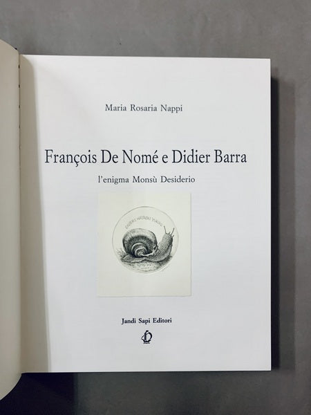 Francois De Nome e Didier Barra　l enigma Monsu Desiderio　モンス・デジデリオという二人の画家　洋書【林由紀子蔵書票2枚貼付】