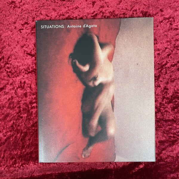 SITUATIONS Antoine d'Agata アントワーヌ・ダガタ