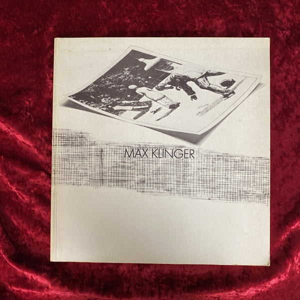 Max Klinger: Gravures　洋書