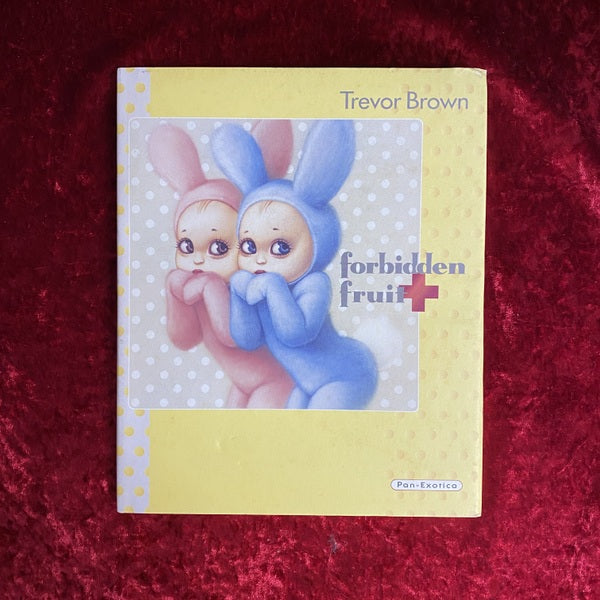 フォービドゥン・フルーツ forbidden fruit トレヴァー・ブラウン