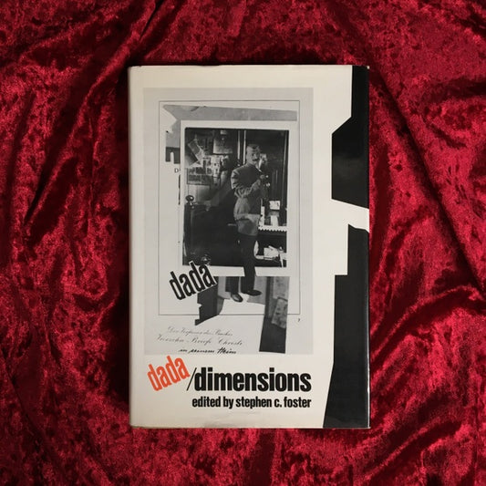 dada/dimensions　著： Stephen C. Foster　洋書