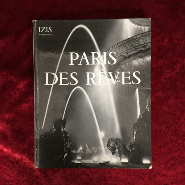 Paris Des Reves　75 Photographies 洋書　