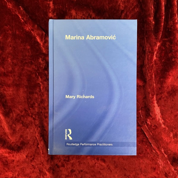 Marina Abramovic (Routledge Performance Practitioners) 　洋書