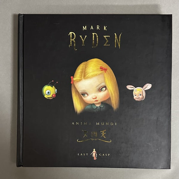 Anima mundi casebound　Mark Ryden　マーク・ライデン画集　洋書