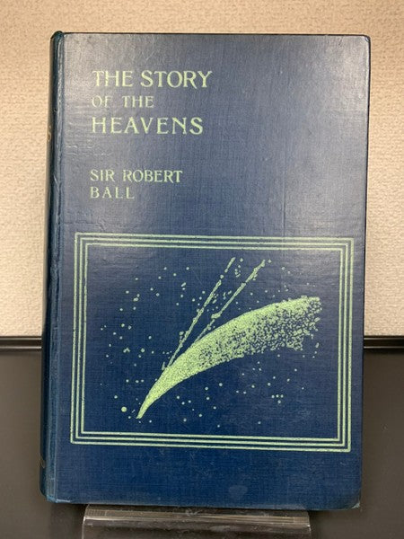 THE STORY OF THE HEAVENS　著：SIR ROBERT BALL　天文学　洋書