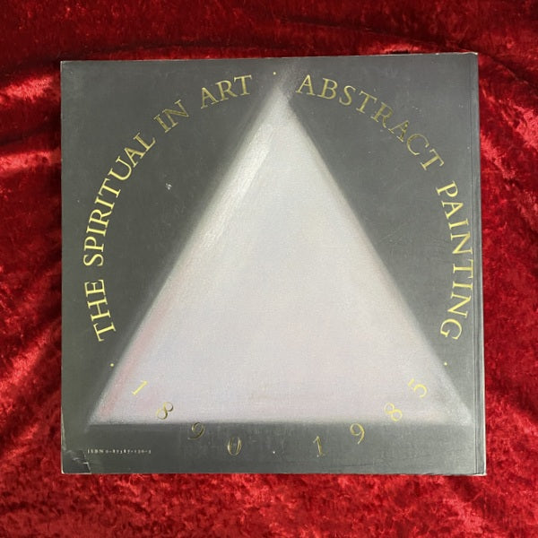 Spiritual in Art: Abstract Painting, 1890-1985 洋書