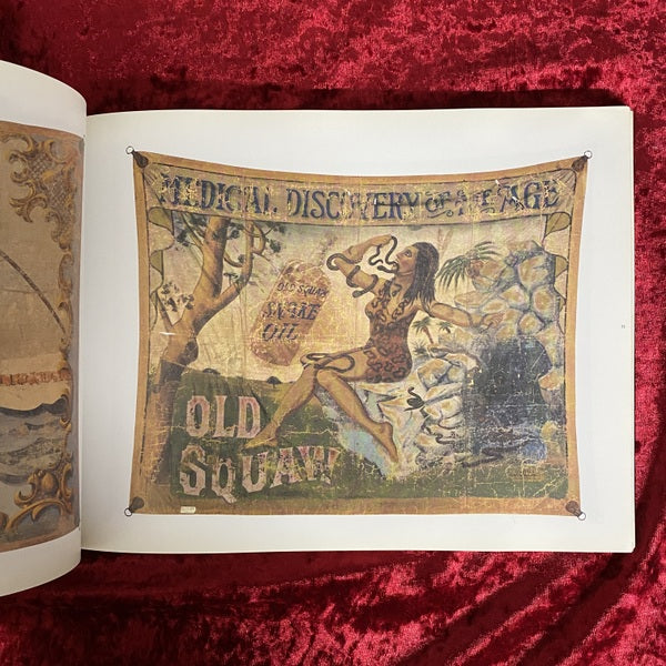 Freaks, Geeks and Strange Girls: Sideshow Banners of the Great American Midway　洋書