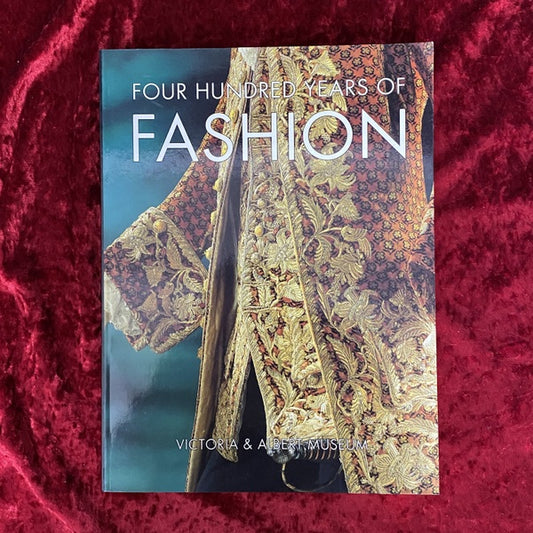 Four Hundred Years of Fashion 洋書