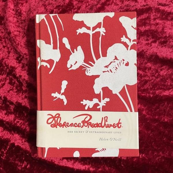 Florence Broadhurst: Her Secret & Extraordinary Lives　洋書