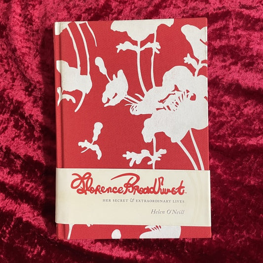 Florence Broadhurst: Her Secret & Extraordinary Lives　洋書