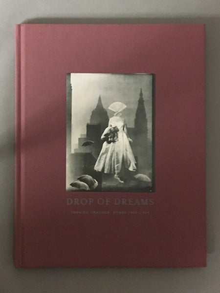 DROP OF DREAMS　TOSHIKO OKANOUE WORKS 1950-1956　岡上淑子　洋書　限定1500部