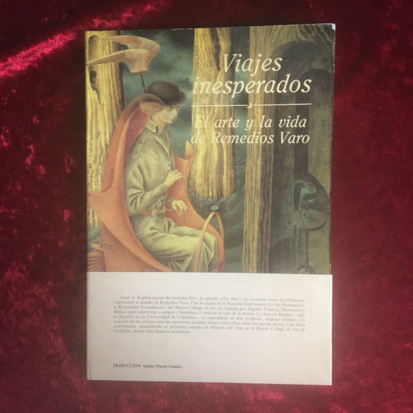 Viajes inesperados　El arte y la vida de Remedios Varo 洋書
