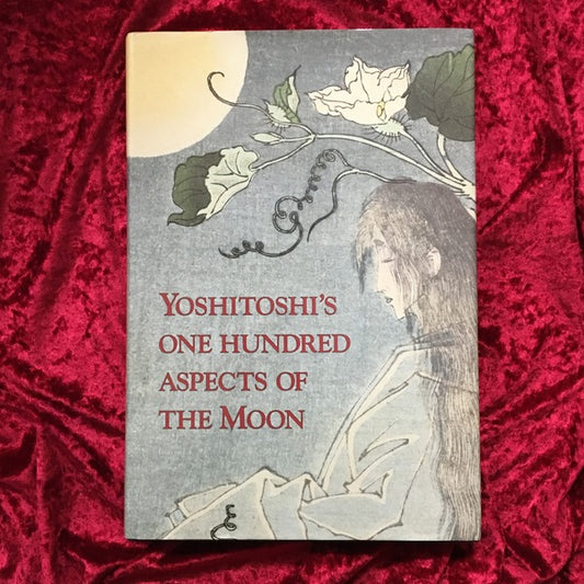 Yoshitoshi's 100 Aspects of Moon　洋書　月岡芳年