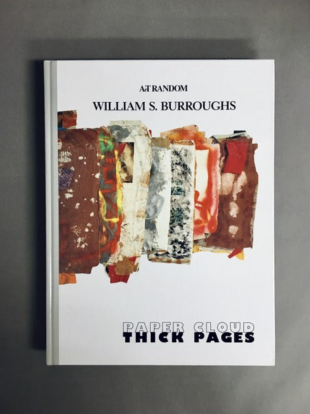 WILLIAM S. BURROUGHS　PAPER CLOUD THICK PAGES　ウィリアム・S・バロウズ