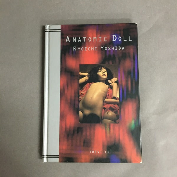 Anatomic doll : 吉田良一人形作品集