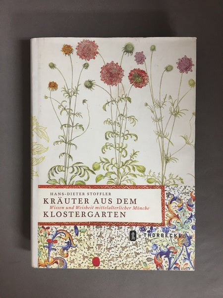 KRÄUTER AUS DEM KLOSTERGARTEN　修道院の庭の薬草　洋書　著：Hans-Dieter Stoffler