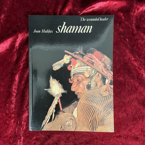 Shaman: The Wounded Healer　洋書