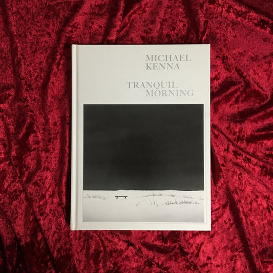 TRANQUIL MORNING　著：マイケル・ケンナ