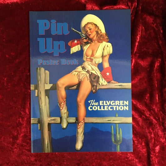 Pin-Up Poster Book: The Elvgren Collection 洋書