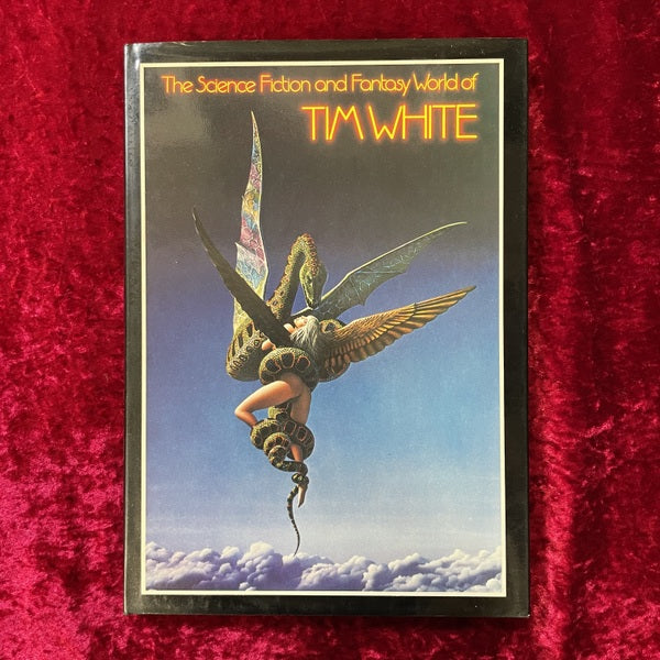 The Science Fiction and Fantasy World of Tim White 洋書　ティム・ホワイト