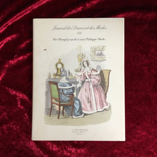 Journal des dames et des modes 1835: Het hoogtij van de Louis Philippe-mode 　洋書　