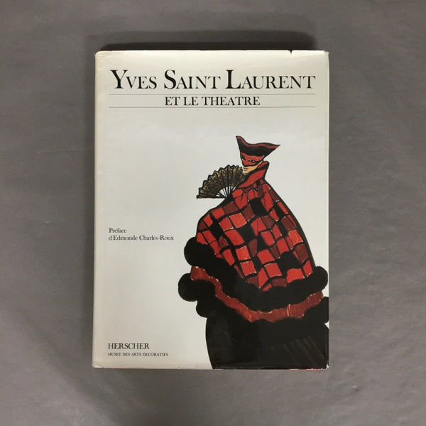 YVES SAINT LAURENT ET LE THEATRE