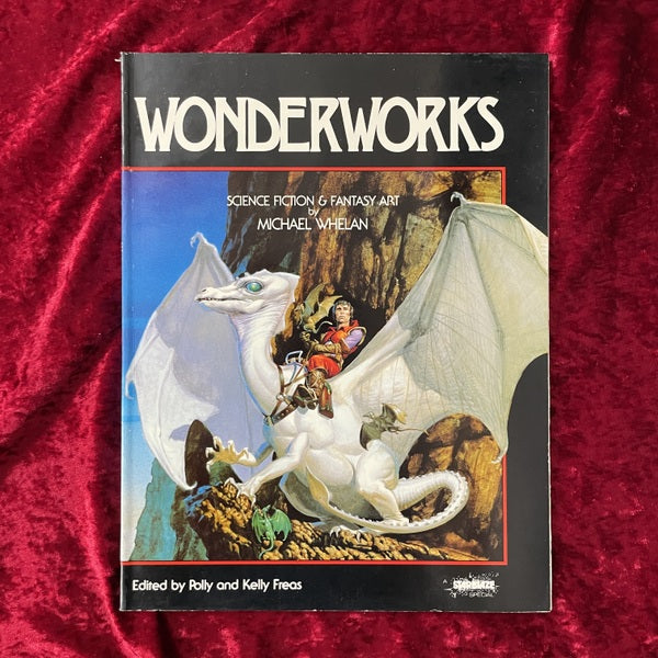 Wonderworks: Science Fiction and Fantasy Art　洋書