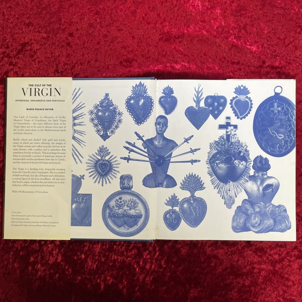 The Cult of the Virgin: Offerings, Ornaments and Festivals　洋書