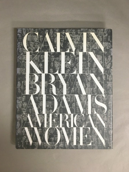Calvin Klein Brian Adams American Women カルバンクライン×ブライアン・アダムスのファッション写真　洋書