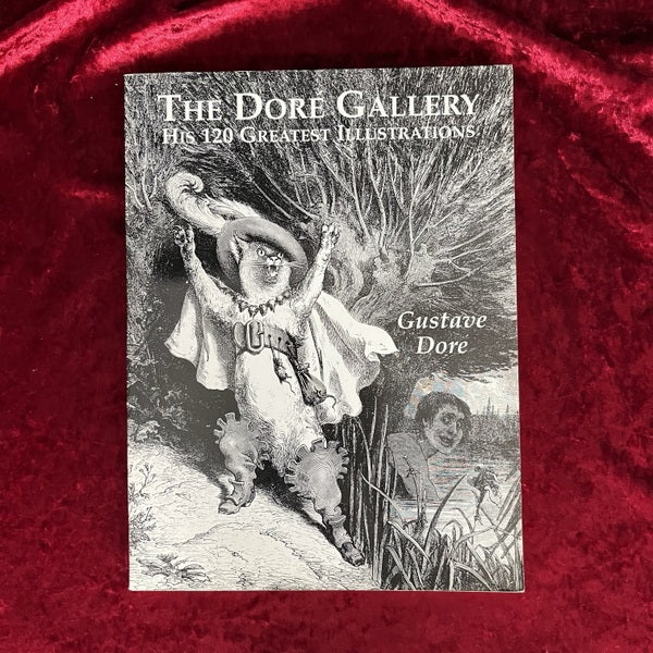 The Doré Gallery: His 120 Greatest Illustrations　洋書