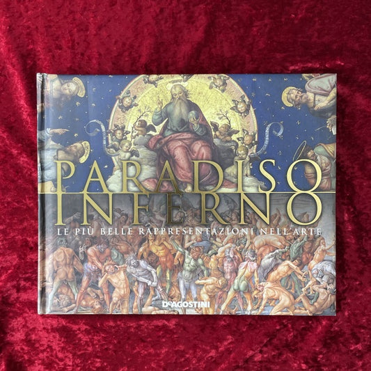 Paradiso inferno　Le più belle rappresentazioni nell'arte　洋書