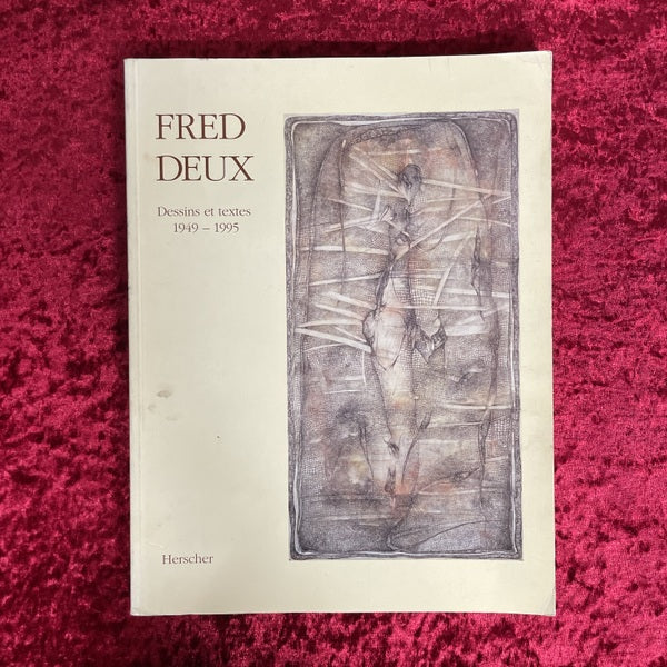 Fred Deux - Dessins et textes 1949-1995　洋書