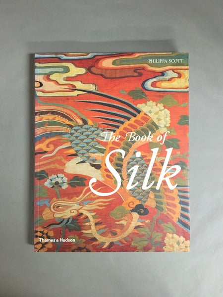 The Book of Silk 古今東西の美しいシルク　洋書