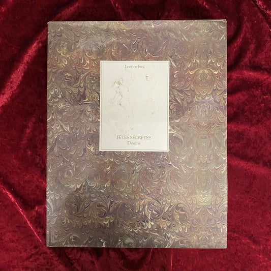 LEONOR FINI: FETES SECRETES; Dessins　洋書　レオノール・フィニ