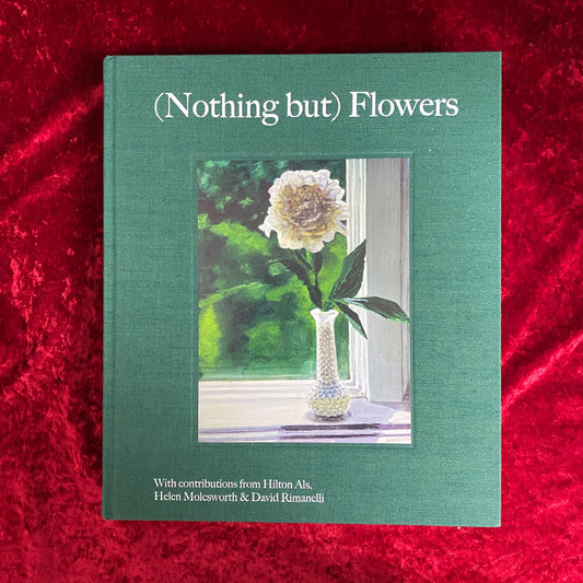 (Nothing but) Flowers　洋書