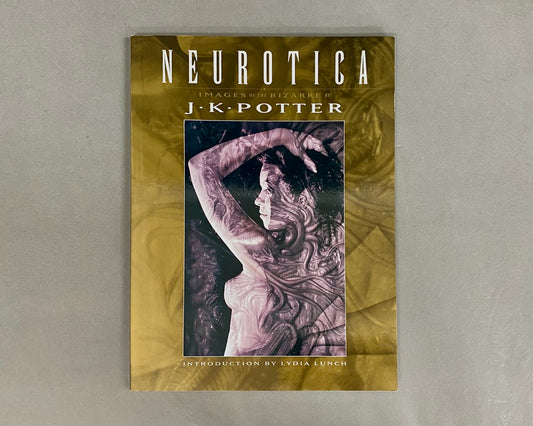 NEUROTICA　著：J.K.Potter