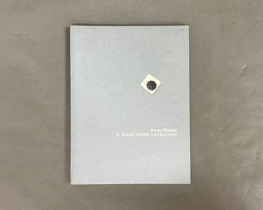 IL MARE COME ARTIGIANO　1000部限定　「職人としての海」ブルーノ・ムナーリ　洋書