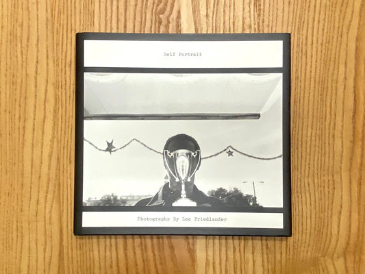 Self Portrait　著：Lee Friedlander　リー・フリードランナーのセルフポートレイト　洋書