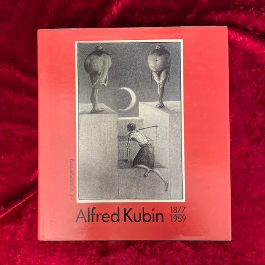 Alfred Kubin : 1877 - 1959　アルフレッド・クービン