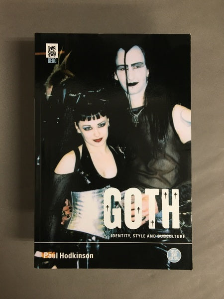 GOTH　Identity, Style and Subculture　著：Paul Hodkinson　洋書　ゴス・カルチャー