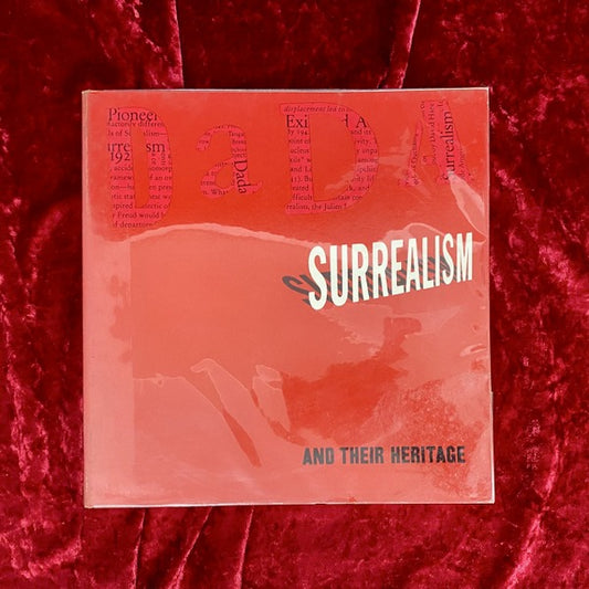 DADA, SURREALISM, AND THEIR HERITAGE　ダダとシュルレアリスムの遺産　洋書