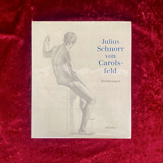 ユリウス・シュノル・フォン・カロルスフェルト　画集　洋書