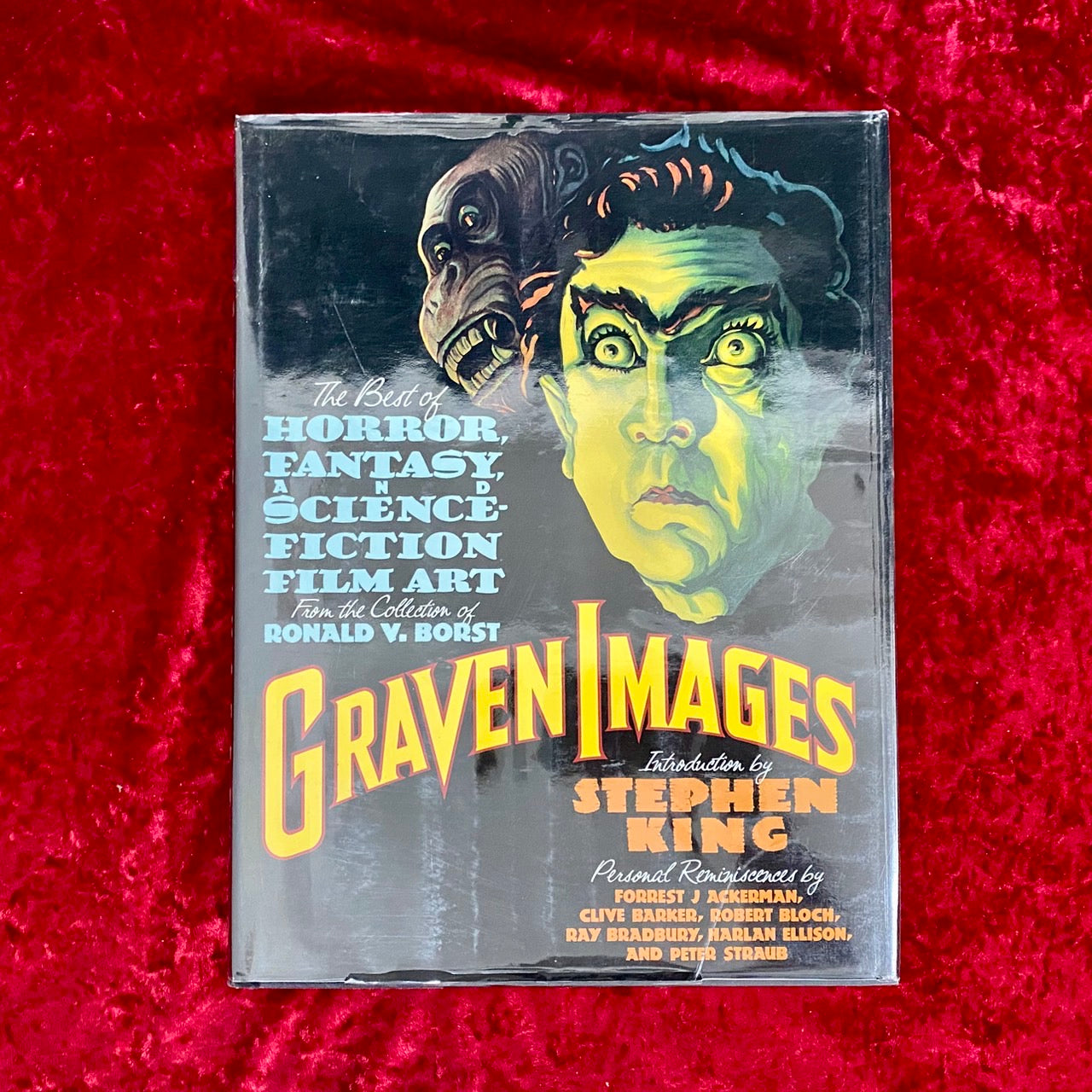 Graven images : the best of horror, fantasy, and science fiction film art from the collection of Ronald V. Borst　洋書