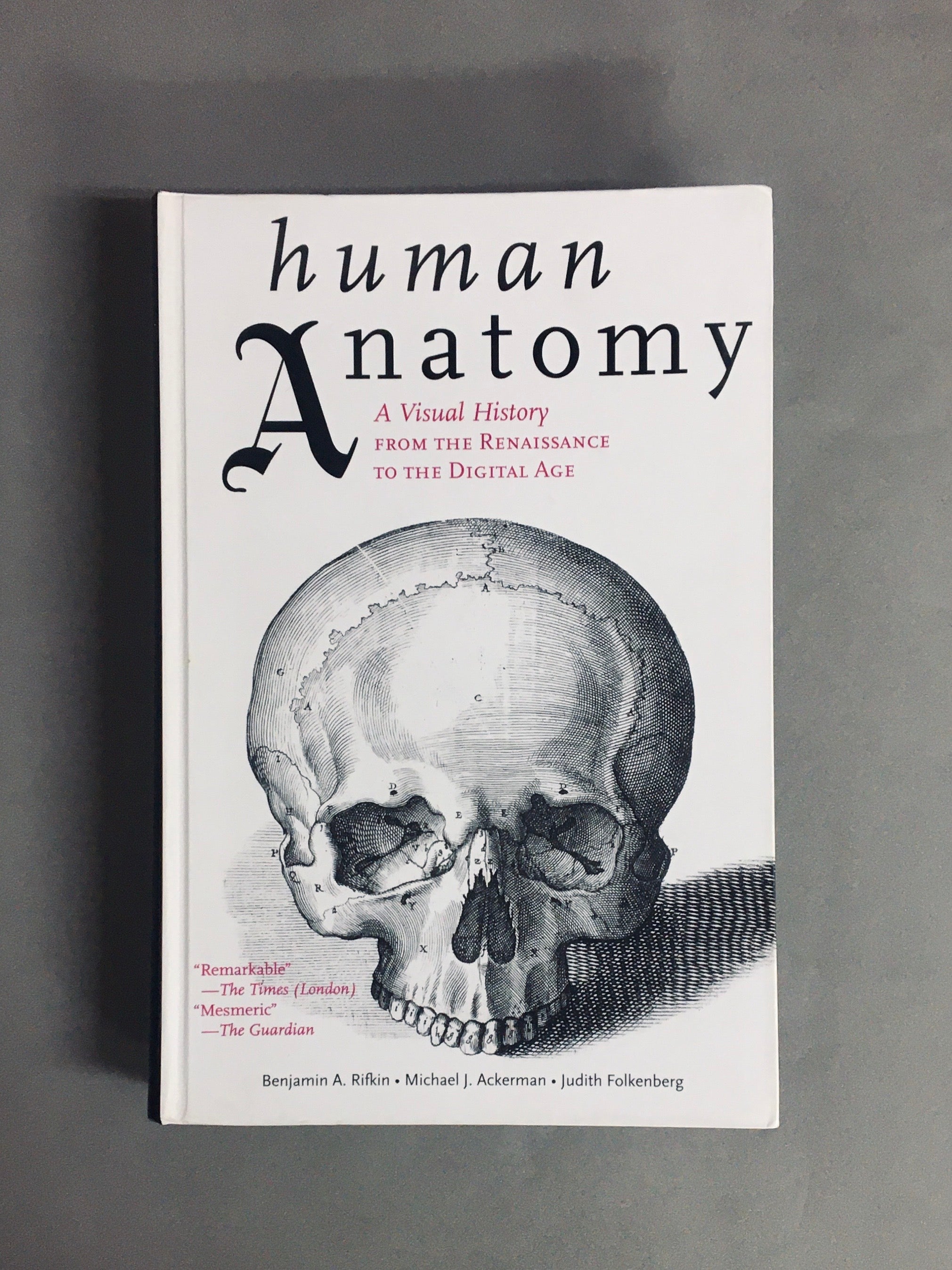 human Anatomy ルネサンス以降の人体解剖図 洋書 – 古書ドリス