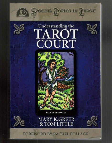 Understanding the TAROT COURT　著：Mary K.Greer, Tom Little　タロット　洋書
